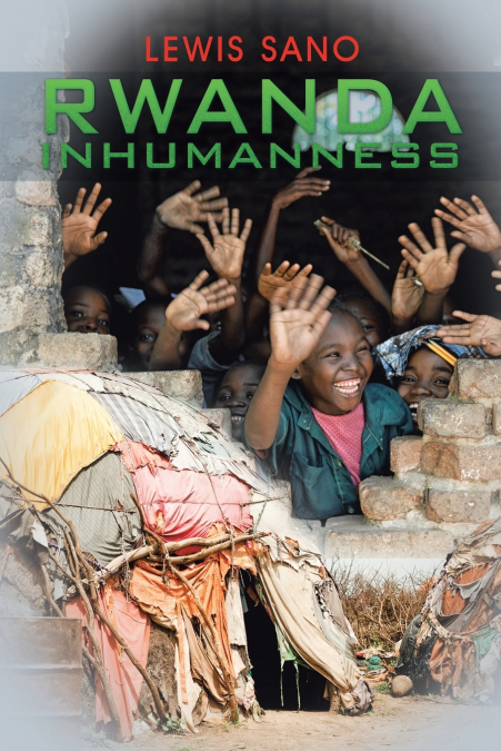 RWANDA INHUMANNESS