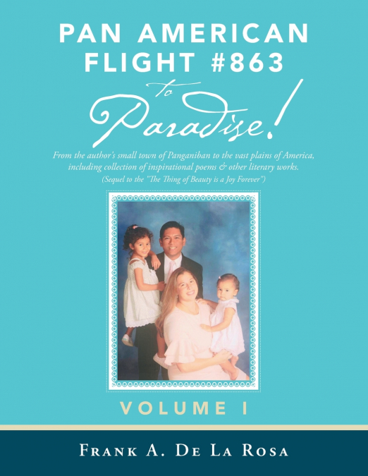 PAN AMERICAN FLIGHT #863 TO PARADISE!