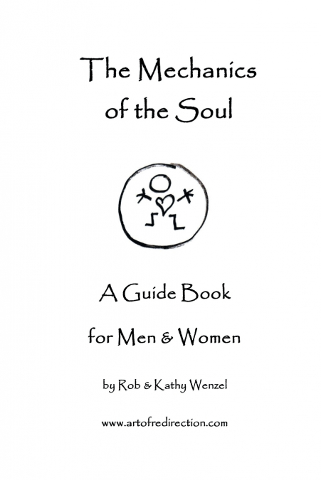THE MECHANICS OF THE SOUL