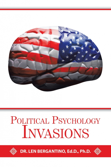 POLITICAL PSYCHOLOGY INVASIONS