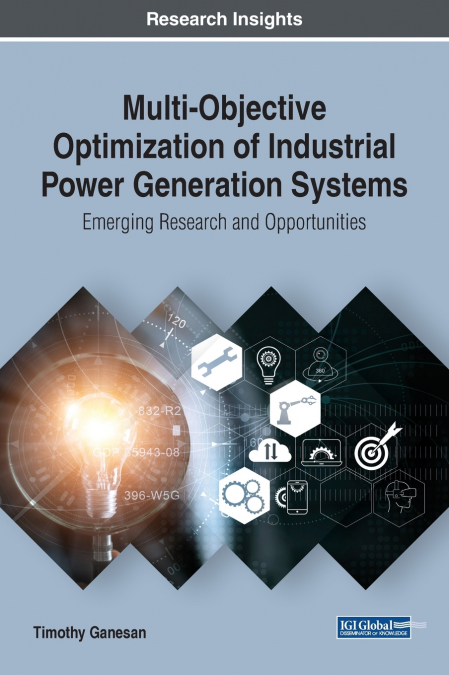 MULTI-OBJECTIVE OPTIMIZATION OF INDUSTRIAL POWER GENERATION
