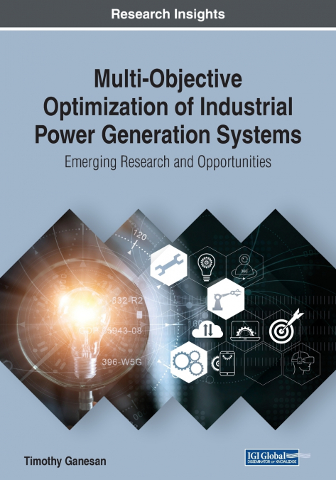 MULTI-OBJECTIVE OPTIMIZATION OF INDUSTRIAL POWER GENERATION