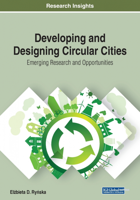 DEVELOPING AND DESIGNING CIRCULAR CITIES