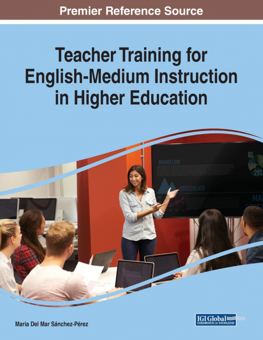 TEACHER TRAINING FOR ENGLISH-MEDIUM INSTRUCTION IN HIGHER ED