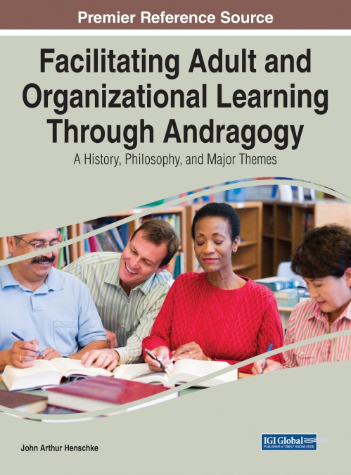 FACILITATING ADULT AND ORGANIZATIONAL LEARNING THROUGH ANDRA