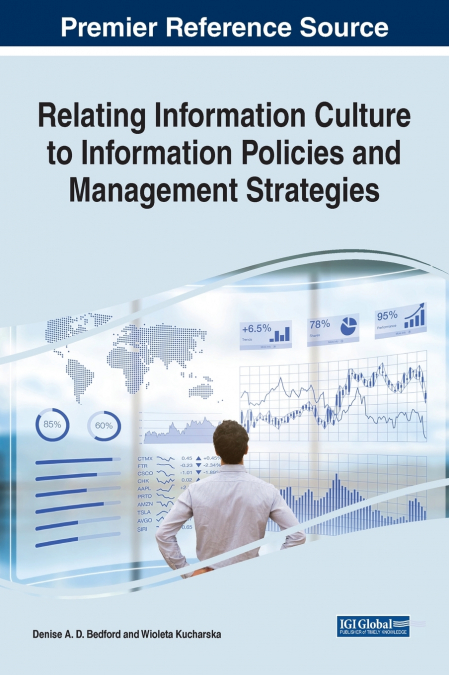 RELATING INFORMATION CULTURE TO INFORMATION POLICIES AND MAN