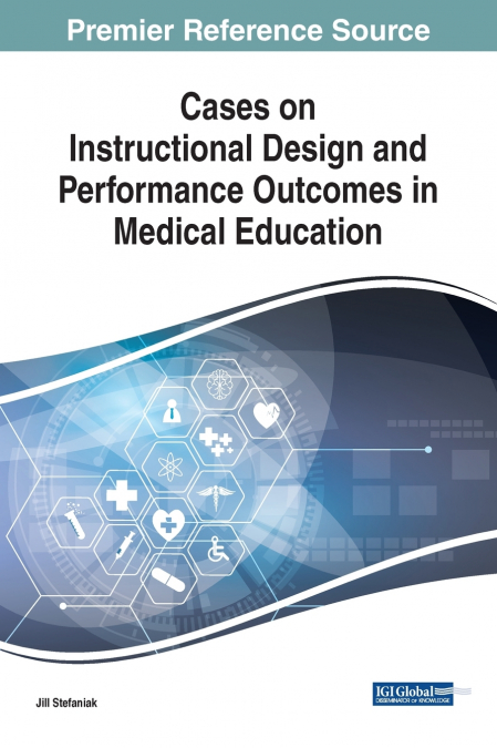 CASES ON LEARNING DESIGN AND HUMAN PERFORMANCE TECHNOLOGY