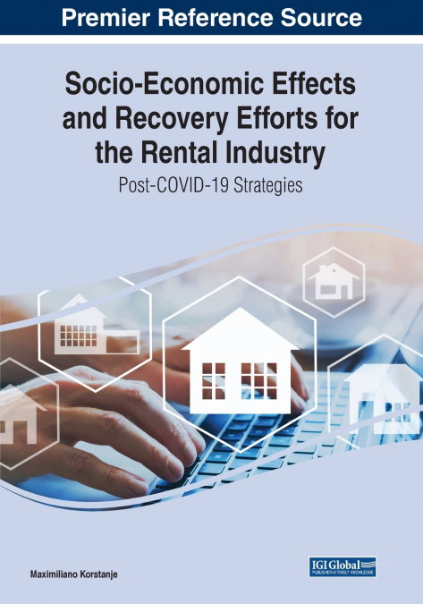 SOCIO-ECONOMIC EFFECTS AND RECOVERY EFFORTS FOR THE RENTAL I