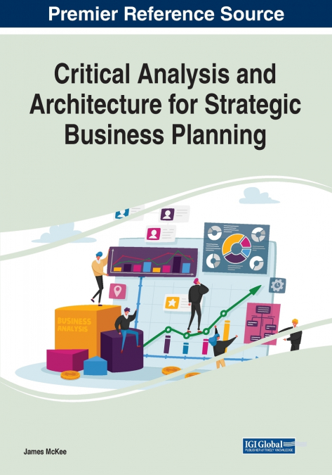 CRITICAL ANALYSIS AND ARCHITECTURE FOR STRATEGIC BUSINESS PL