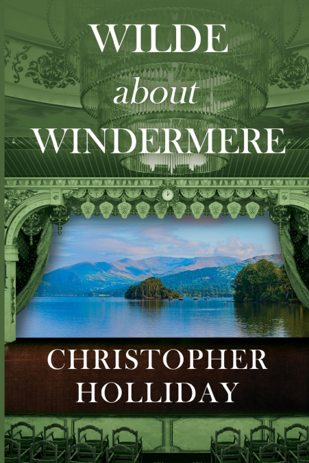 WILDE ABOUT WINDERMERE