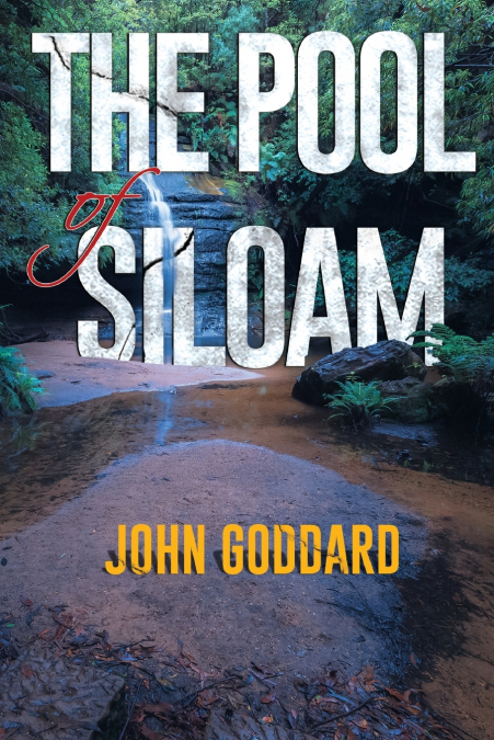 THE POOL OF SILOAM