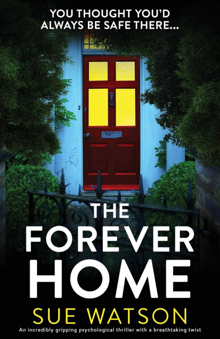 THE FOREVER HOME