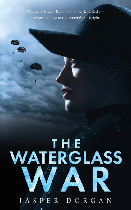 THE WATERGLASS WAR