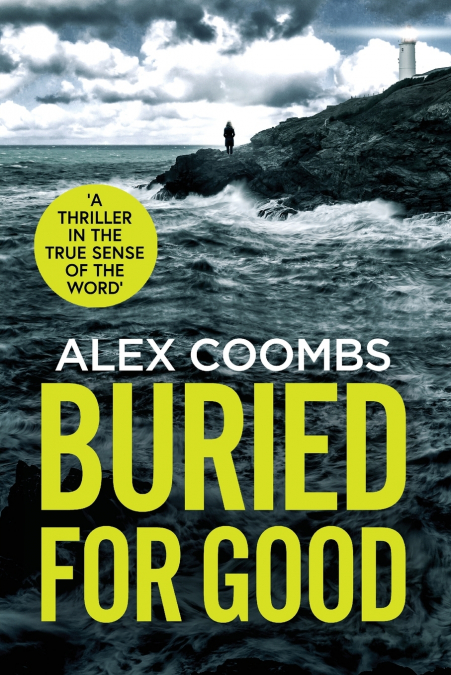 BURIED FOR GOOD