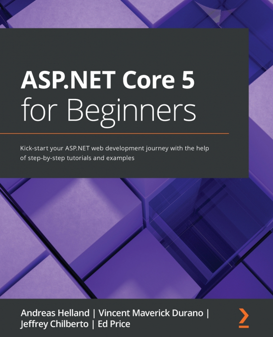 ASP.NET CORE 5 FOR BEGINNERS