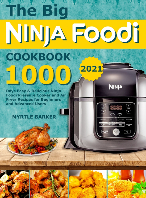 THE BIG NINJA FOODI COOKBOOK