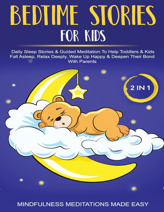BEDTIME STORIES FOR KIDS (2 IN 1)SLEEP STORIES& GUIDED MEDIT