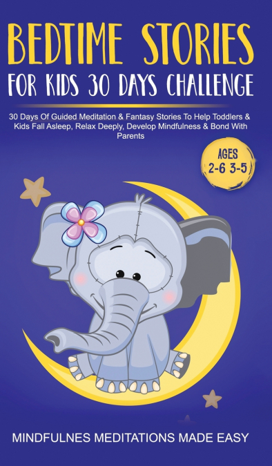 BEDTIME STORIES FOR KIDS 30 DAY CHALLENGE 30 DAYS OF GUIDED