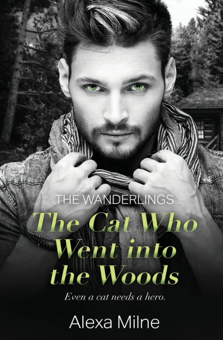 THE CAT WHO WENT INTO THE WOODS