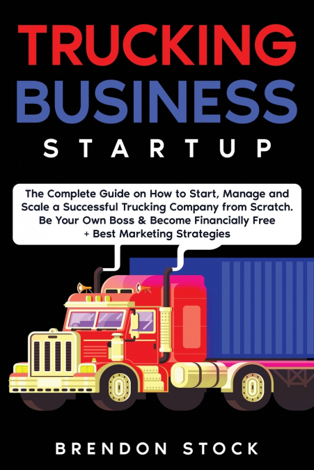 TRUCKING BUSINESS STARTUP
