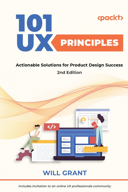 101 UX PRINCIPLES - SECOND EDITION