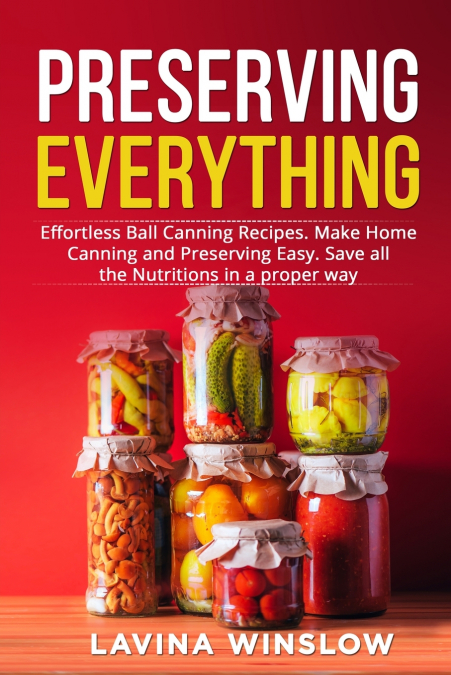 PRESERVING EVERYTHING