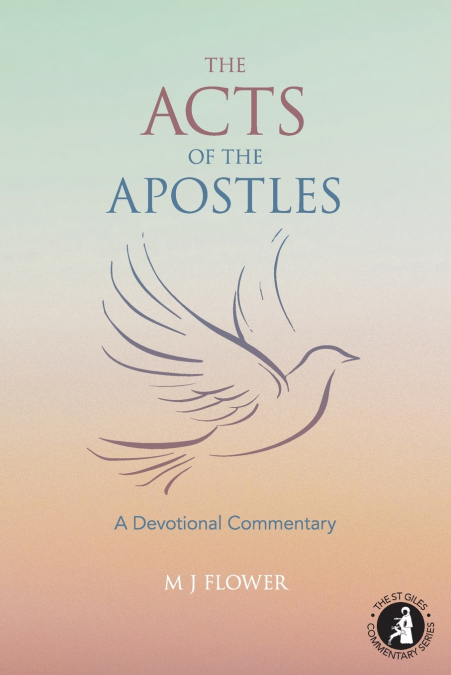 THE ACTS OF THE APOSTLES