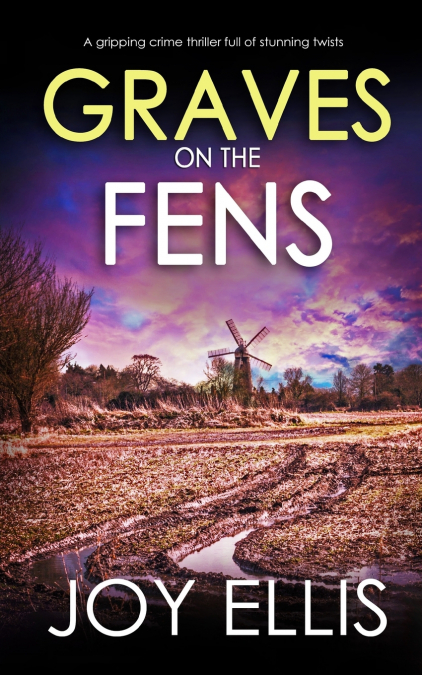 CRIME ON THE FENS A GRIPPING CRIME THRILLER WITH A HUGE TWIS