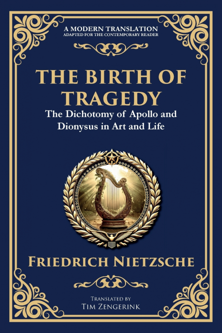 THE BIRTH OF TRAGEDY