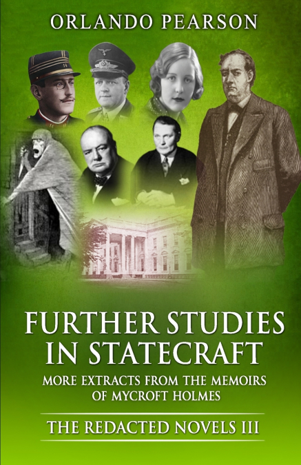 FURTHER STUDIES IN STATECRAFT