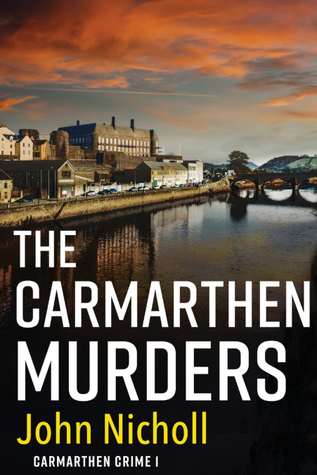 THE CARMARTHEN MURDERS