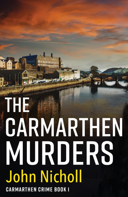 THE CARMARTHEN MURDERS