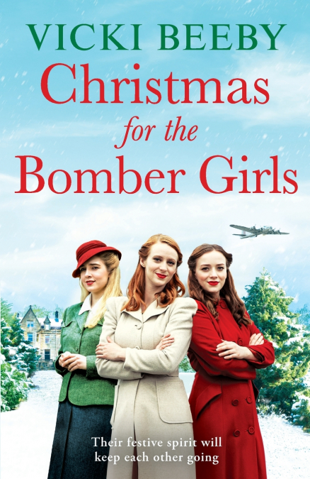 CHRISTMAS FOR THE BOMBER GIRLS