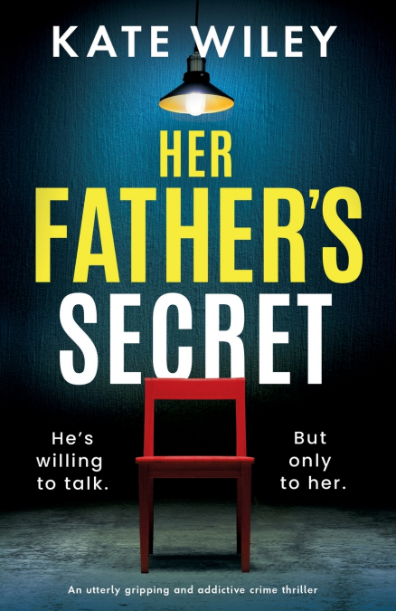 HER FATHER?S SECRET