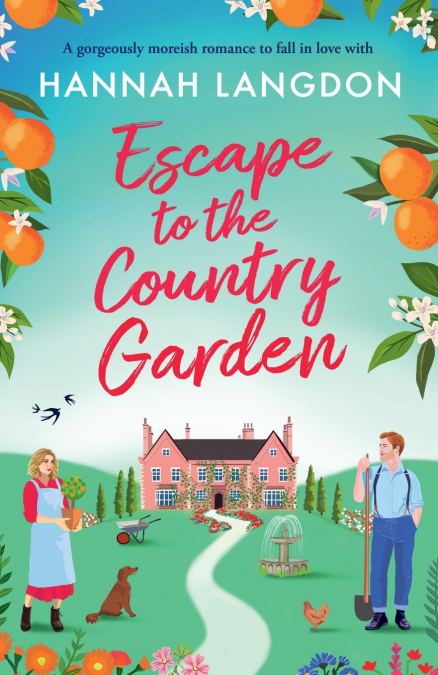 ESCAPE TO THE COUNTRY GARDEN