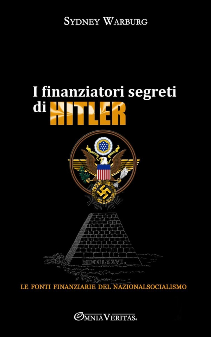LES FINANCIERS SECRETS D?HITLER
