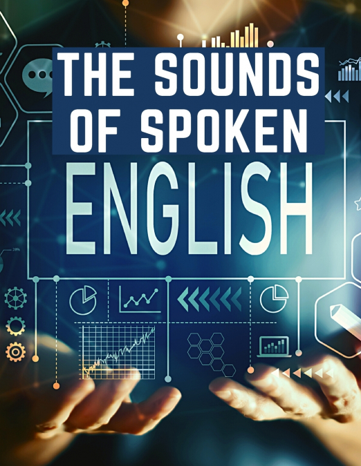 ENGLISH SOUNDS, A BOOK FOR ENGLISH BOYS AND GIRL