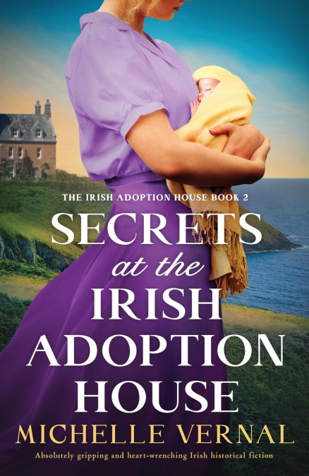 SECRETS AT THE IRISH ADOPTION HOUSE