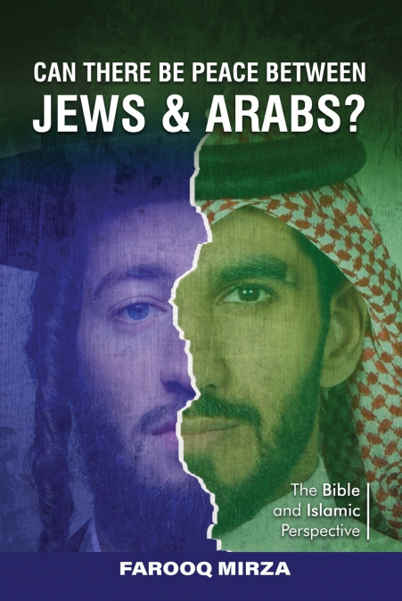 CAN THERE BE PEACE BETWEEN JEWS AND ARABS?