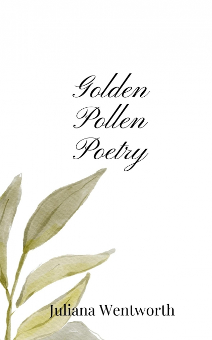 GOLDEN POLLEN POETRY