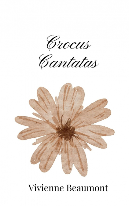 CROCUS CANTATAS