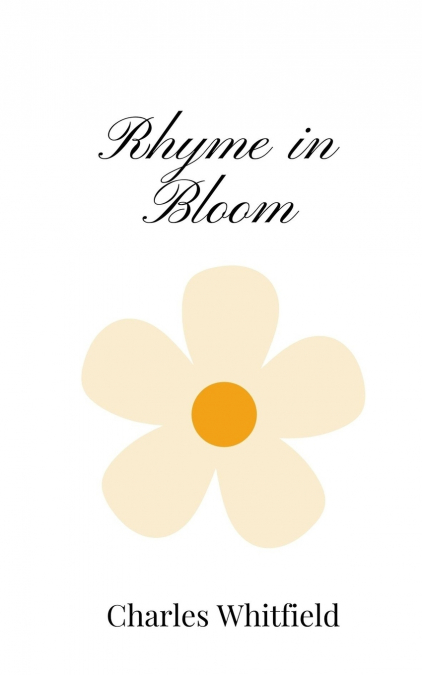 RHYME IN BLOOM