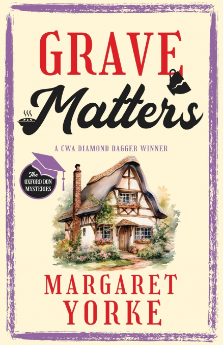 GRAVE MATTERS A GRIPPING ENGLISH COZY MURDER MYSTERY FULL OF