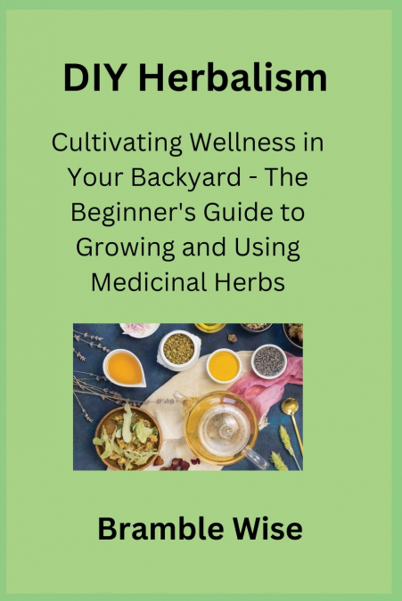 DIY HERBALISM
