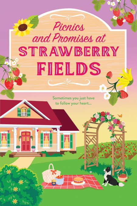 PICNICS AND PROMISES AT STRAWBERRY FIELDS