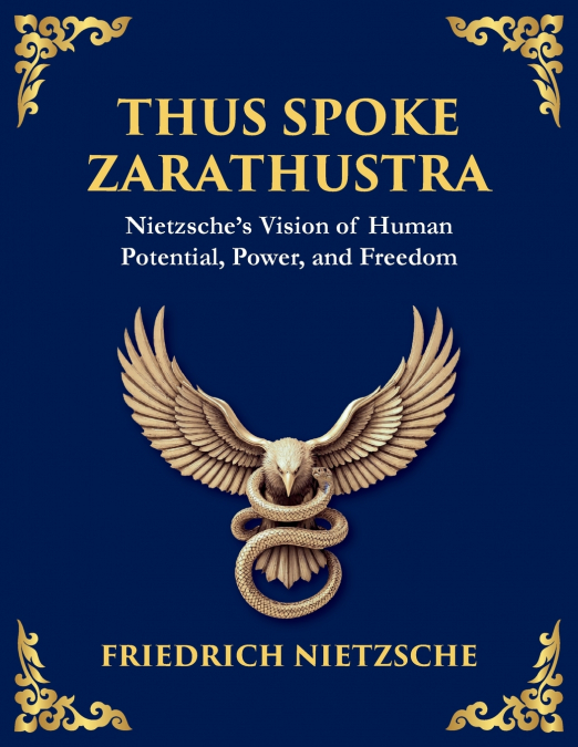THUS SPOKE ZARATHUSTRA