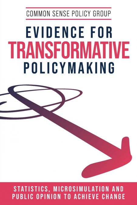 EVIDENCE FOR TRANSFORMATIVE POLICYMAKING
