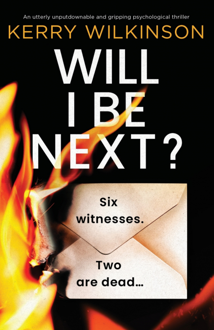 WILL I BE NEXT?