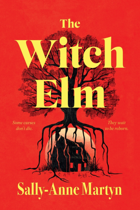 THE WITCH ELM