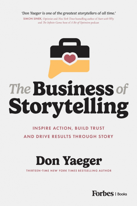 THE BUSINESS OF STORYTELLING